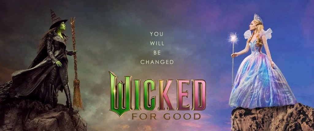 Elphaba ja Glinda seisovat kallioilla kuilun eri puolilla Wicked for Good -elokuvan teaser-julisteessa.